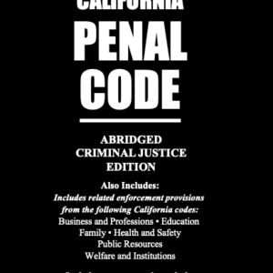 California Penal Code 2025 Abridged