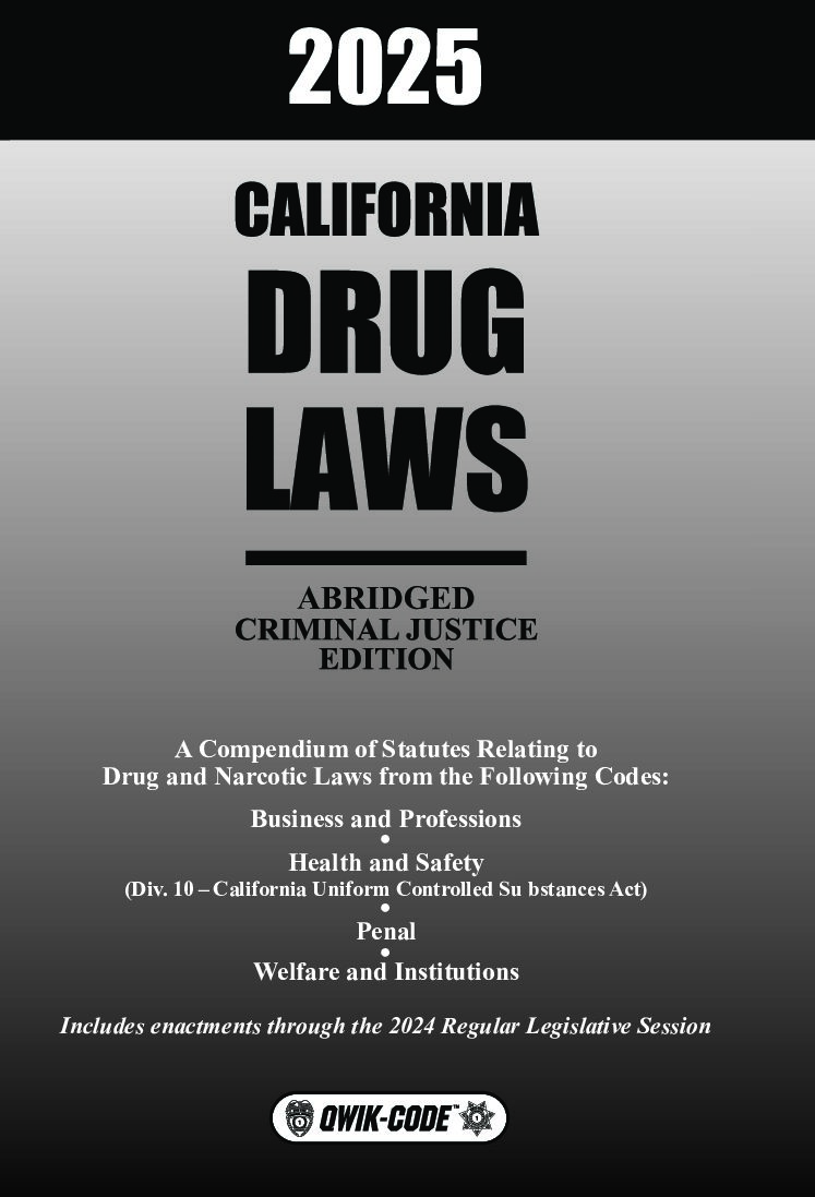 California Drug Laws 2025 Abridged