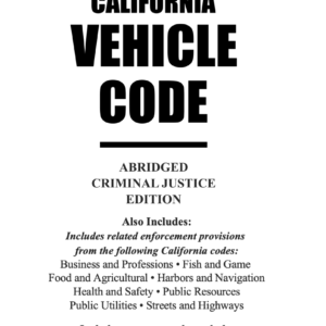 California Vehicle Code 2025 Abridged