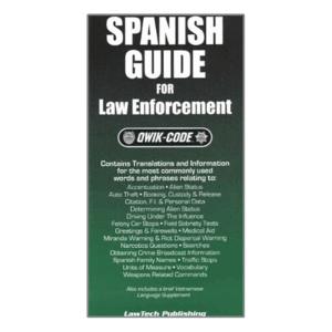 Spanish Guide for Law Enforcement: Qwik-Code
